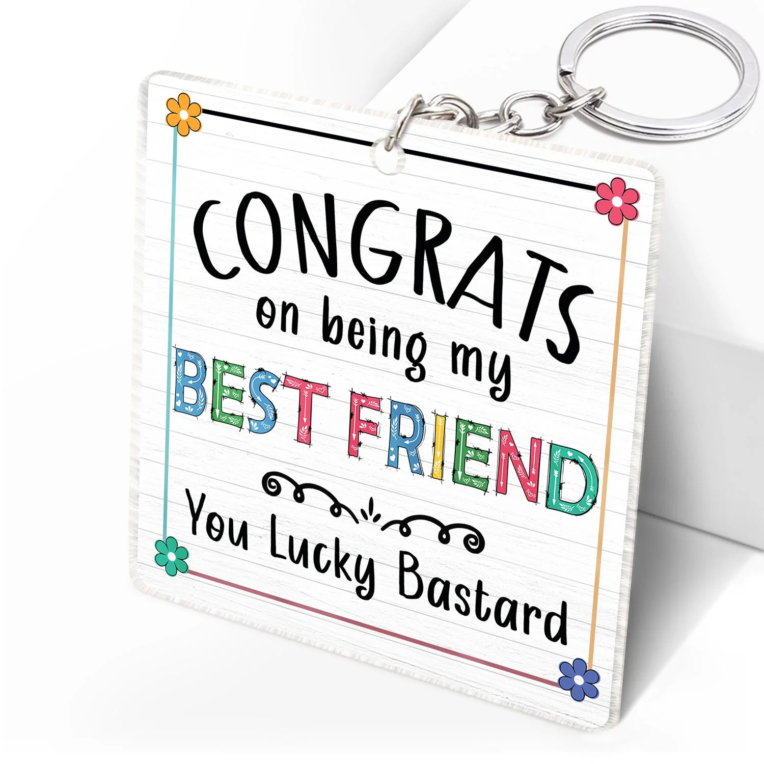 Congrats On Being My Bestie - Gift For Bestie - Personalized Acrylic Keychain - Image 2
