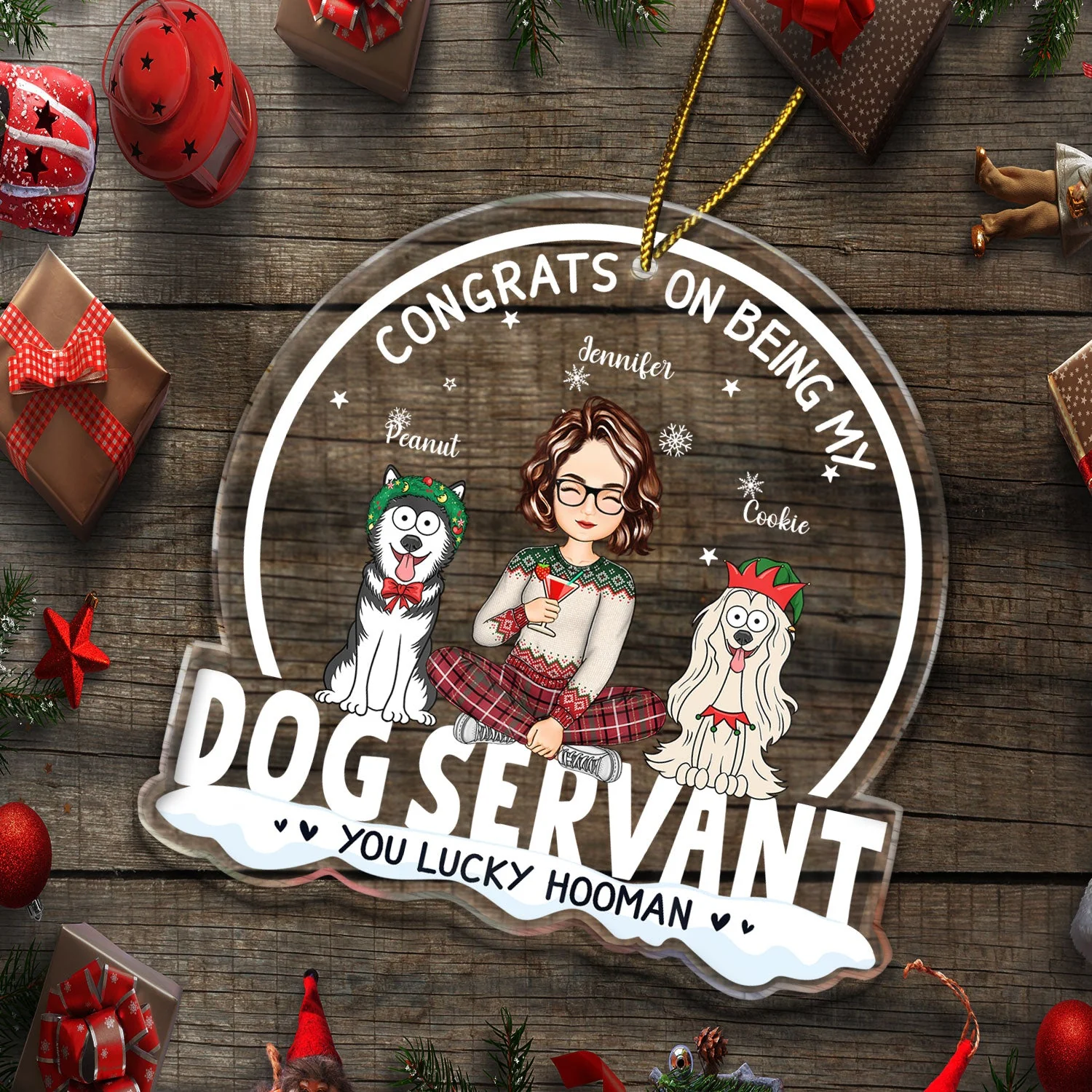 Congrats On Being My Dog Servant Funny Cartoon Style - Christmas Gift For Dog Lovers, Dog Moms, Dog Dads - Personalized Custom Shaped Acrylic Ornament - Image 5