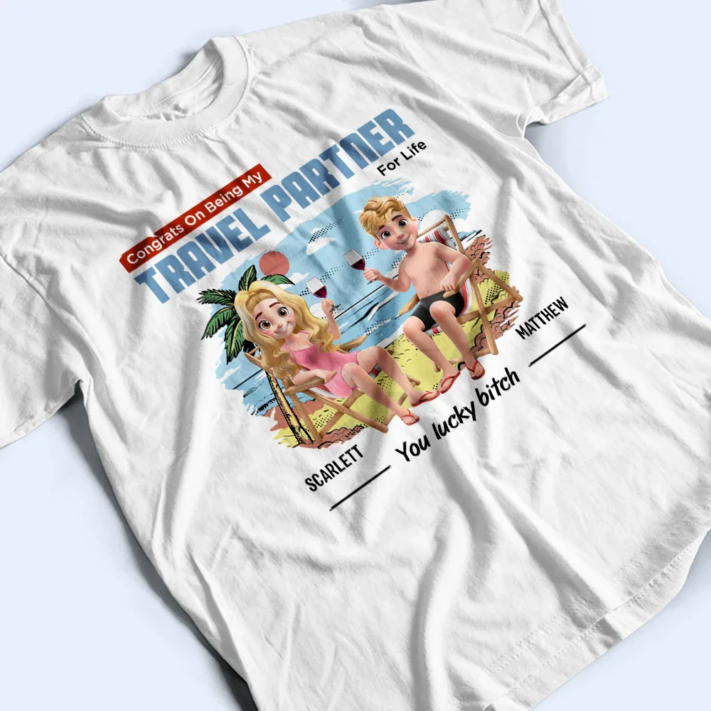 Congrats On Being My Travel Partner For Life - Personalized T Shirt - Image 3