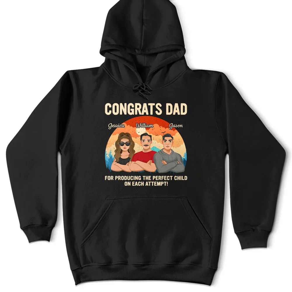 Congratulations Dad On Producing The Perfect Child - Personalized T Shirt - Image 4
