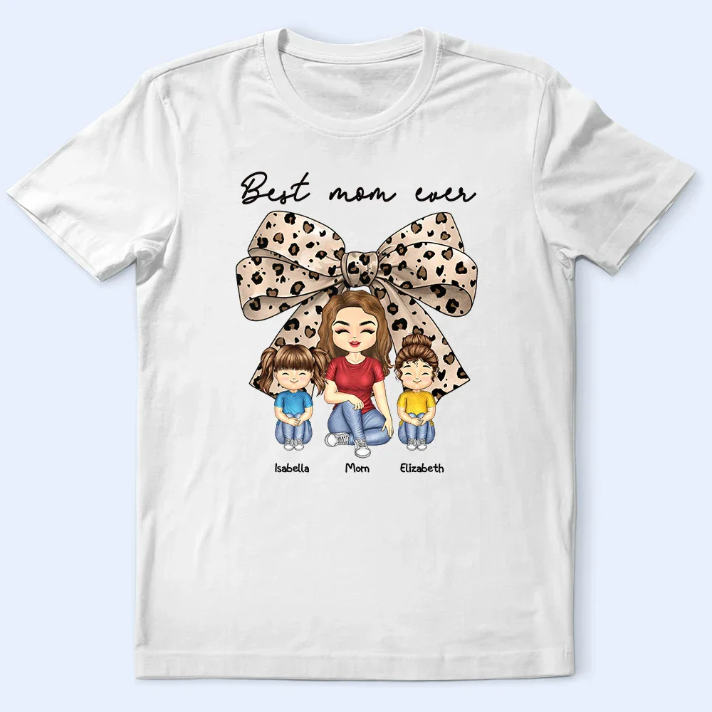 Coquette Bow Best Mom Ever - Personalized T Shirt