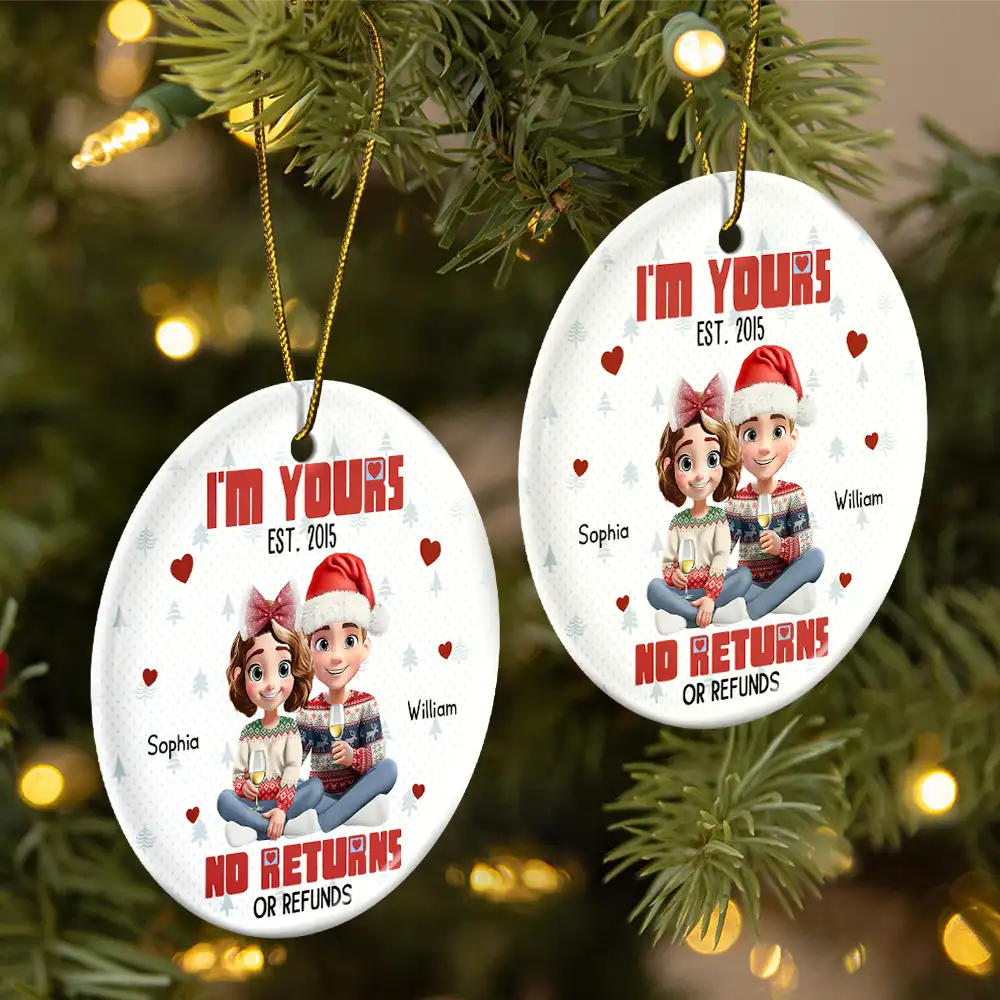 Couple 3D Effect I'm Yours No Returns - Personalized Circle Ceramic Ornament - Image 2