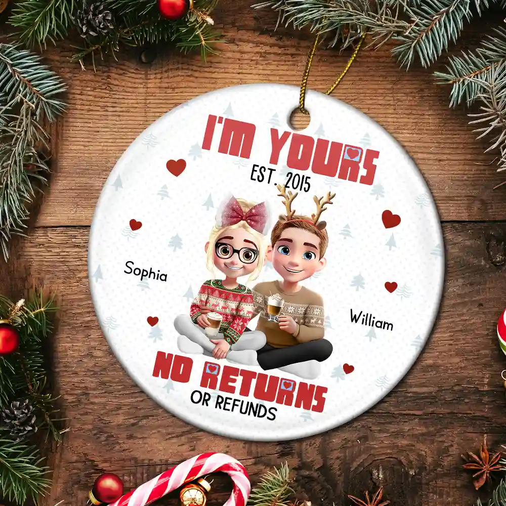 Couple 3D Effect I'm Yours No Returns - Personalized Circle Ceramic Ornament - Image 5