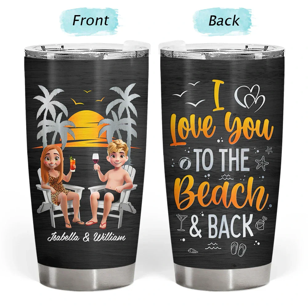 Couple Beach Love You To The Beach & Back - Personalized Tumbler - Image 3
