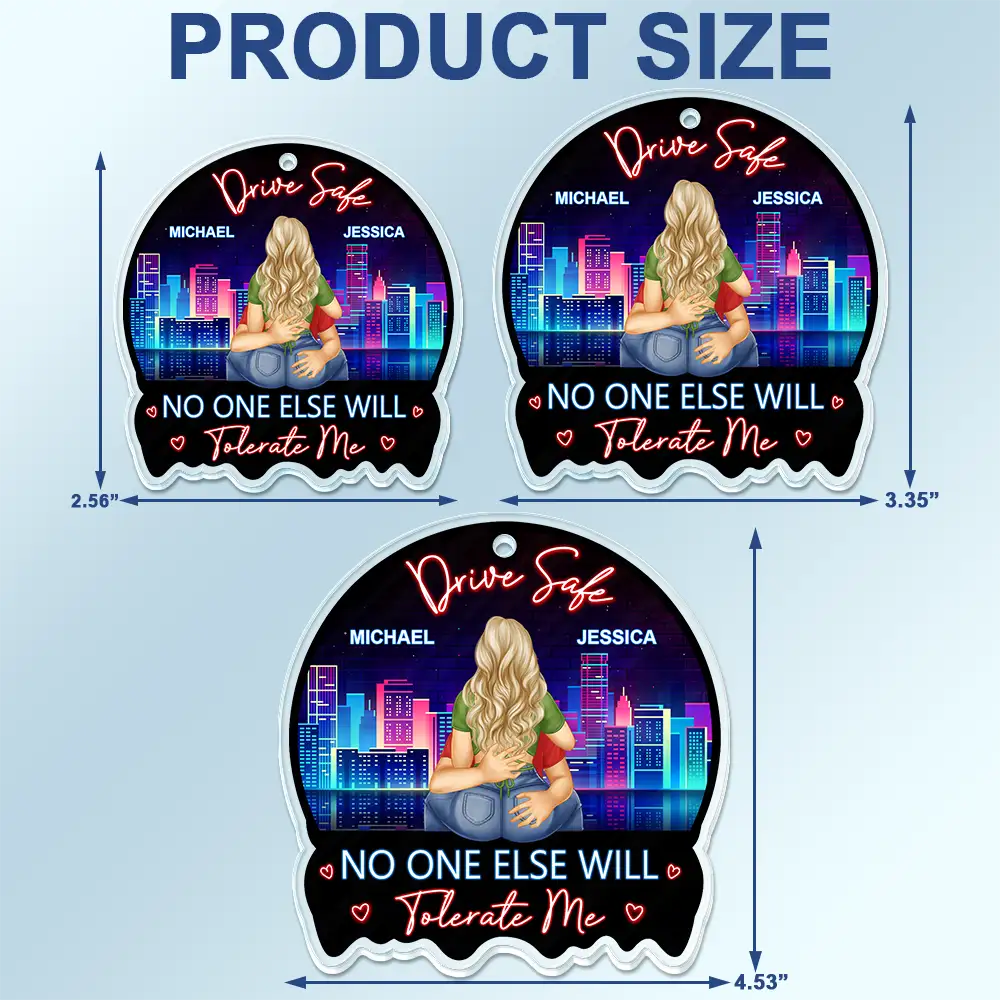 Couple Drive Safe I Love You Touching It All The Time - Personalized Acrylic Car Hanger - Image 4