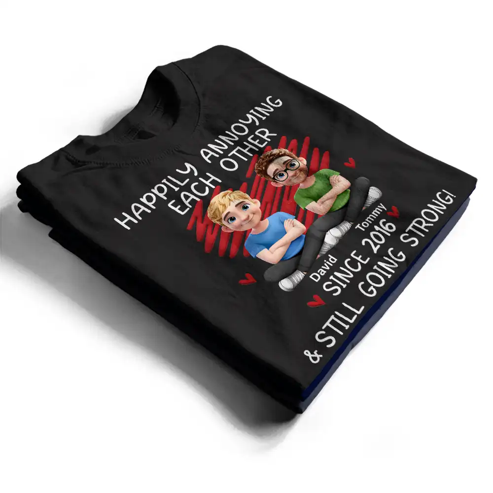 Couple Happily Annoying Each Other Since - Personalized T Shirt - Image 2