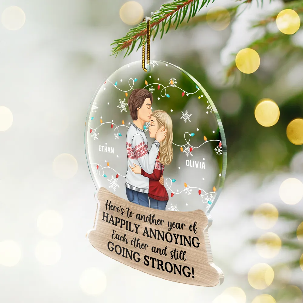 Couple Here's To Another Year Of Happily Annoying Each Other - Personalized Custom Shaped Acrylic Ornament - Image 2