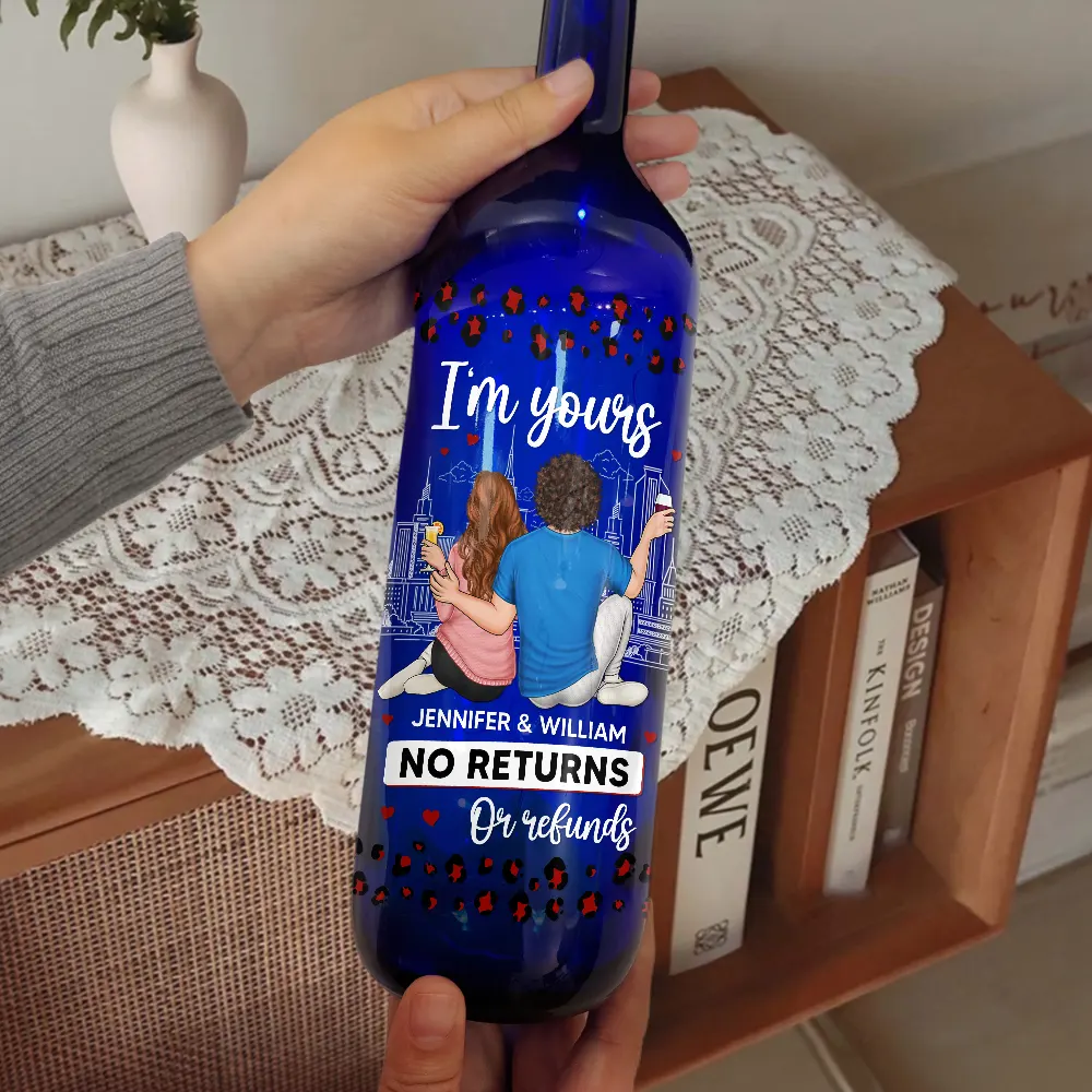 Couple I'm Yours No Returns Or Refunds - Personalized Bottle Light - Image 2