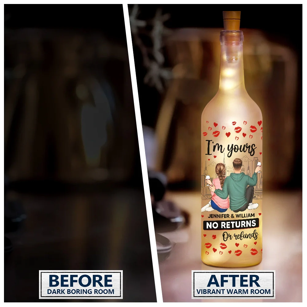 Couple I'm Yours No Returns Or Refunds - Personalized Bottle Light - Image 3