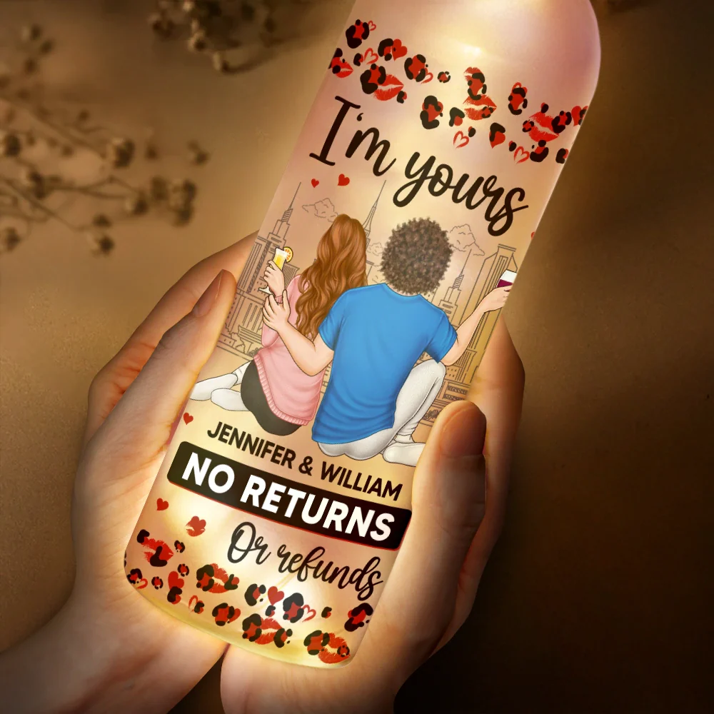 Couple I'm Yours No Returns Or Refunds - Personalized Bottle Light - Image 4