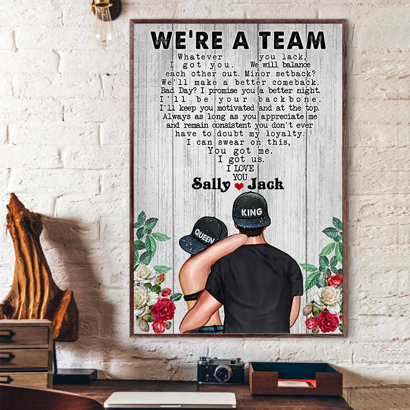 Couple King Queen Rose We're A Team Custom Poster - Image 3