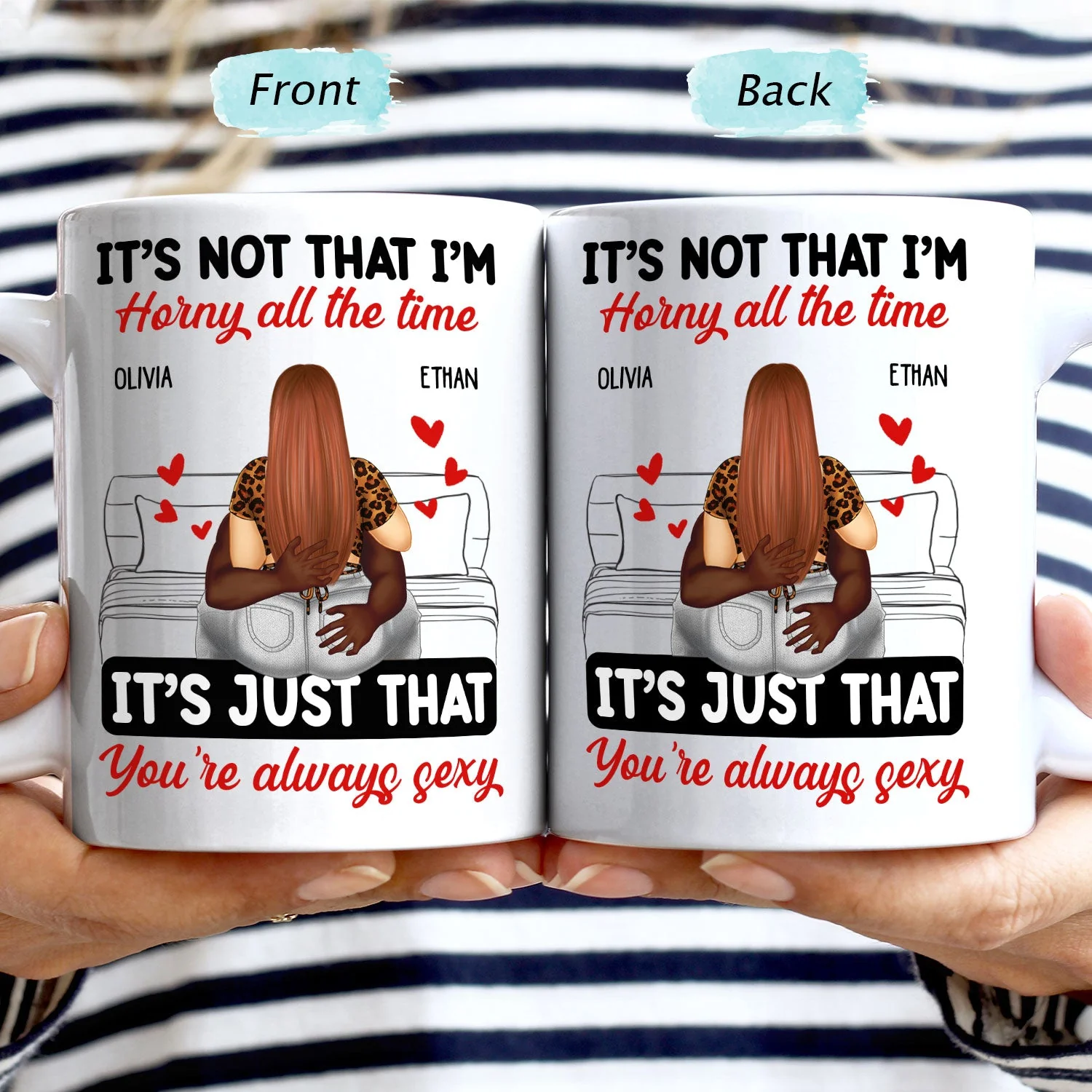 Couple Kissing It's Just You Always Sexy - Gift For Couples - Personalized Mug - Image 3