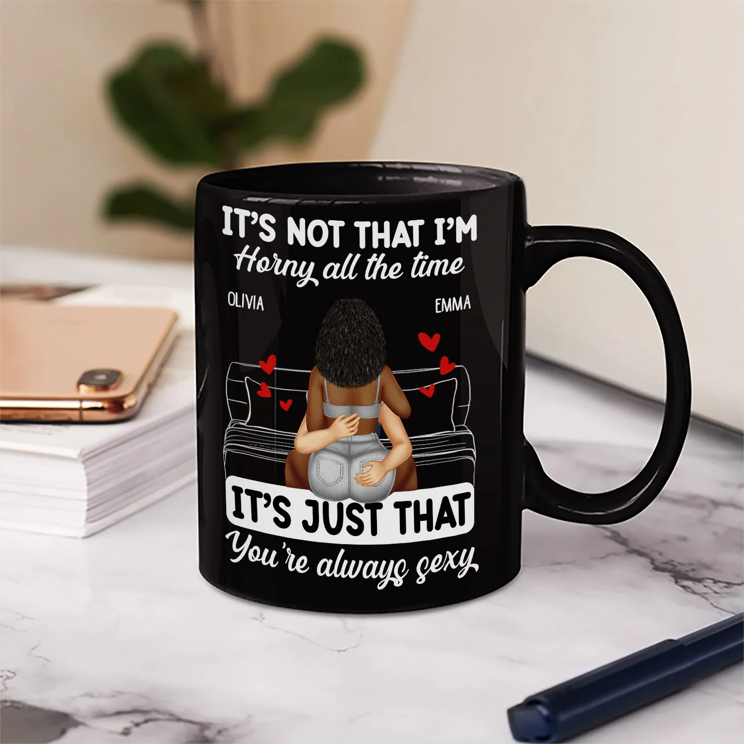 Couple Kissing It's Just You Always Sexy - Gift For Couples - Personalized Mug - Image 6