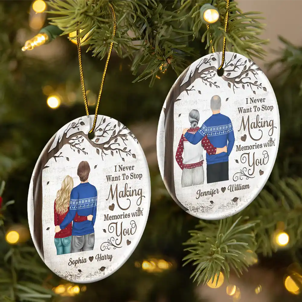 Couple Never Want To Stop Making Memories - Personalized Circle Ceramic Ornament - Image 2