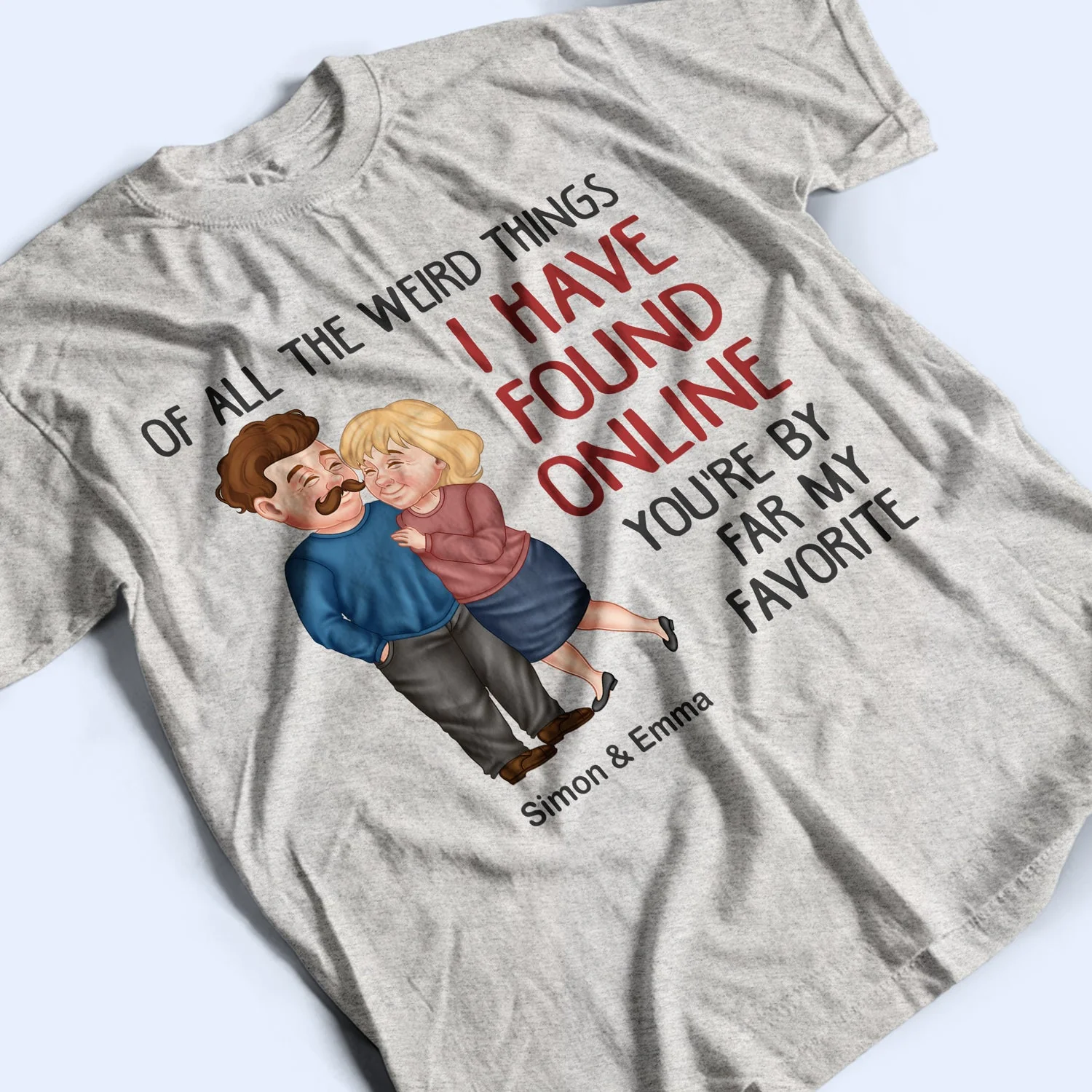 Couple Of All The Weird Things - Gift For Couples - Personalized T Shirt - Image 3