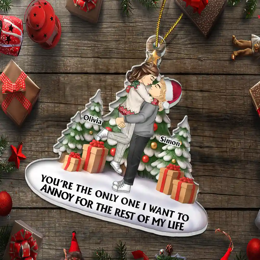 Couple Side View I Want To Annoy For The Rest Of My Life - Personalized Custom Shaped Acrylic Ornament - Image 5