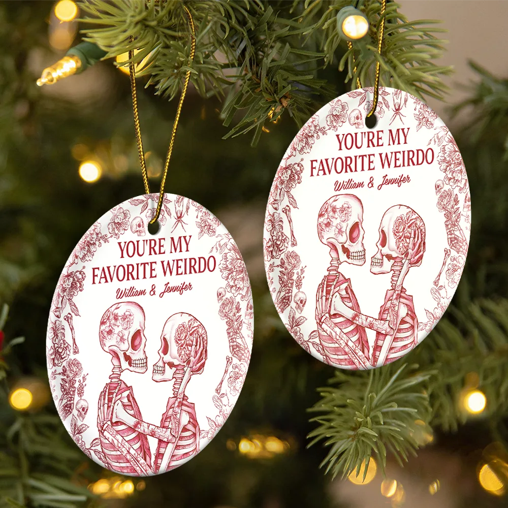 Couple Skeleton Toile Design You Are My Favorite Weirdo - Personalized Circle Ceramic Ornament - Image 2