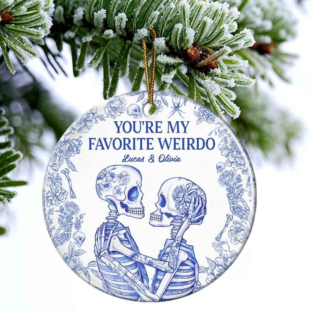 Couple Skeleton Toile Design You Are My Favorite Weirdo - Personalized Circle Ceramic Ornament - Image 4