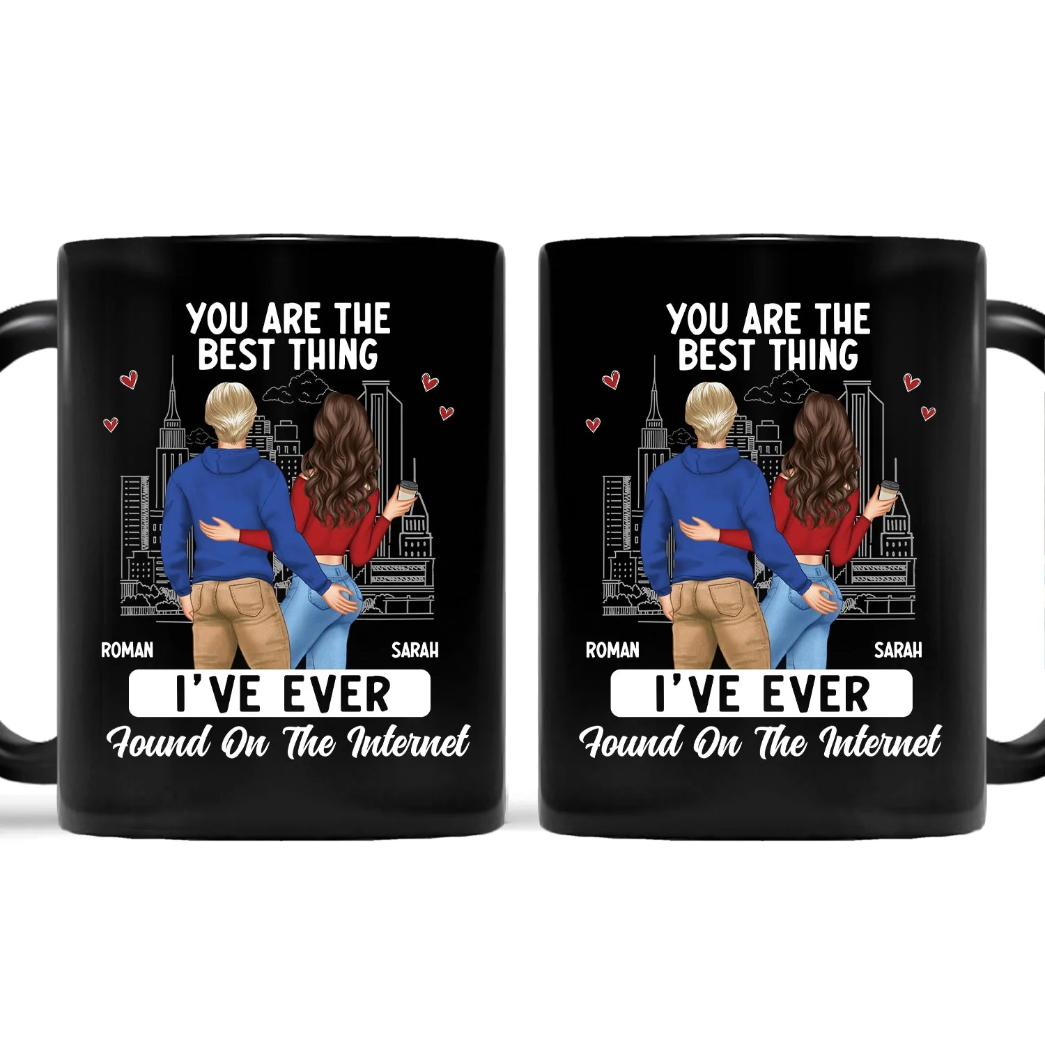 Couple You Are The Best Thing I Have Found Online - Gift For Couples - Personalized Mug - Image 2