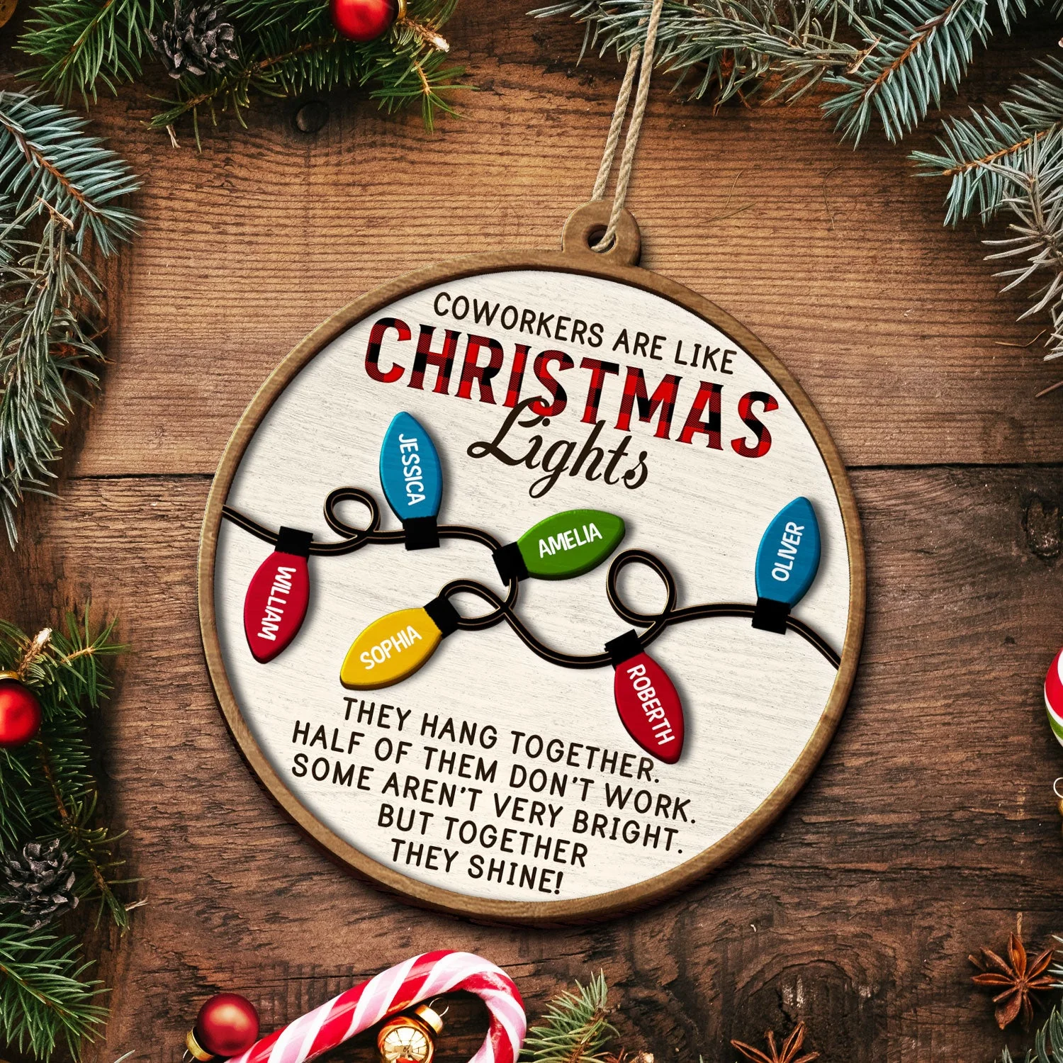 Coworkers Are Like Christmas Lights - Christmas Gifts For Colleagues, Besties - Personalized 2-Layered Wooden Ornament - Image 5
