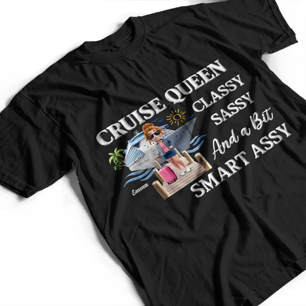 Cruise Queen Classy Sassy - Personalized T Shirt - Image 3