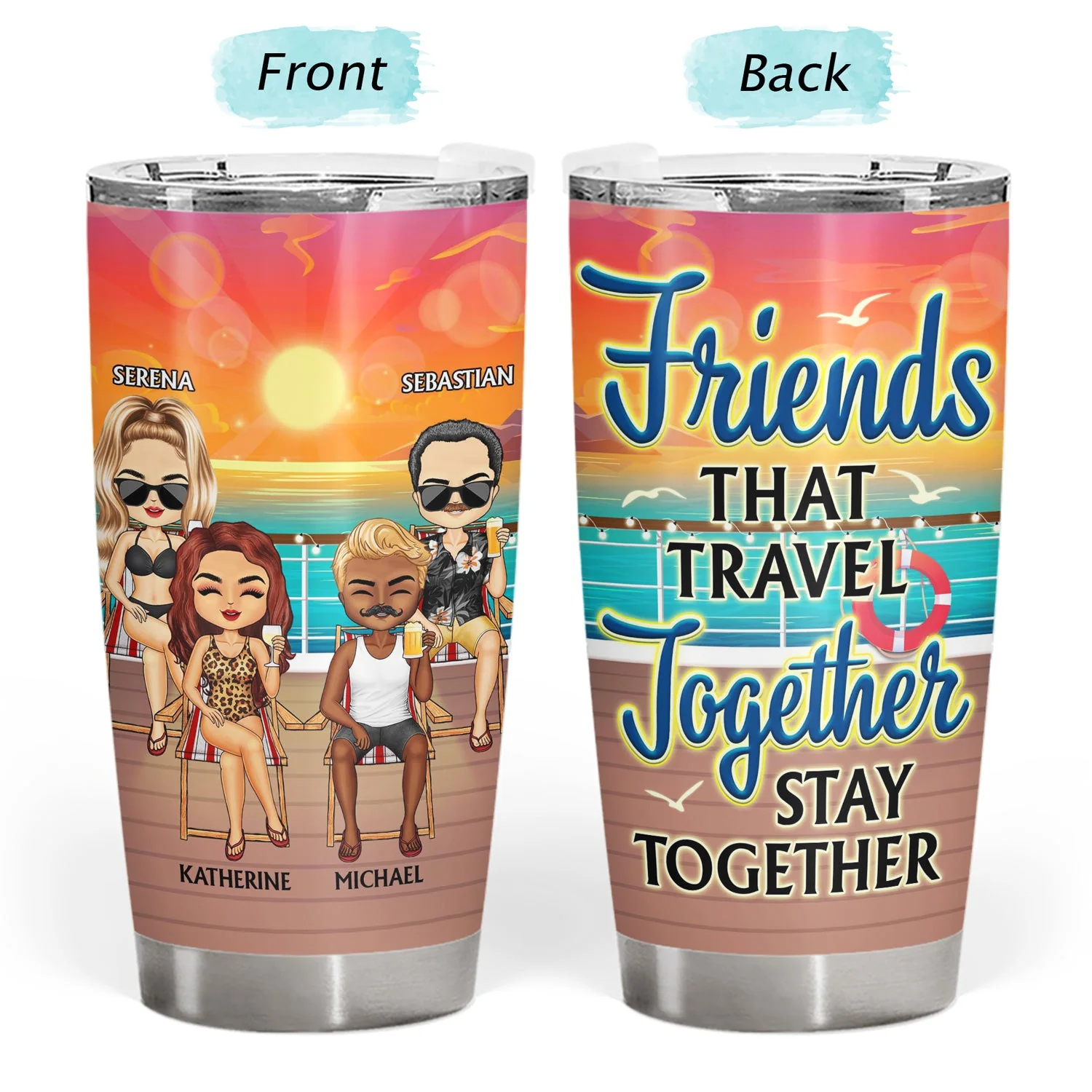 Cruising Through Life One Port At A Time Beach Cruise - Traveling, Vacation, Anniversary, Birthday Gift For Besties - Personalized Tumbler - Image 3