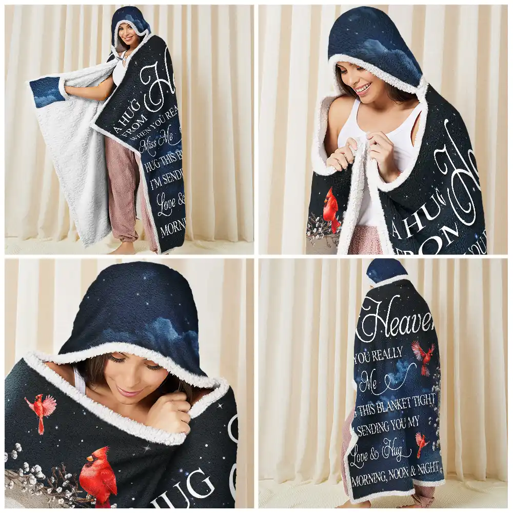 Custom Photo A Hug From Heaven When You Really Miss Me Memorial - Personalized Wearable Hooded Blanket - Image 6