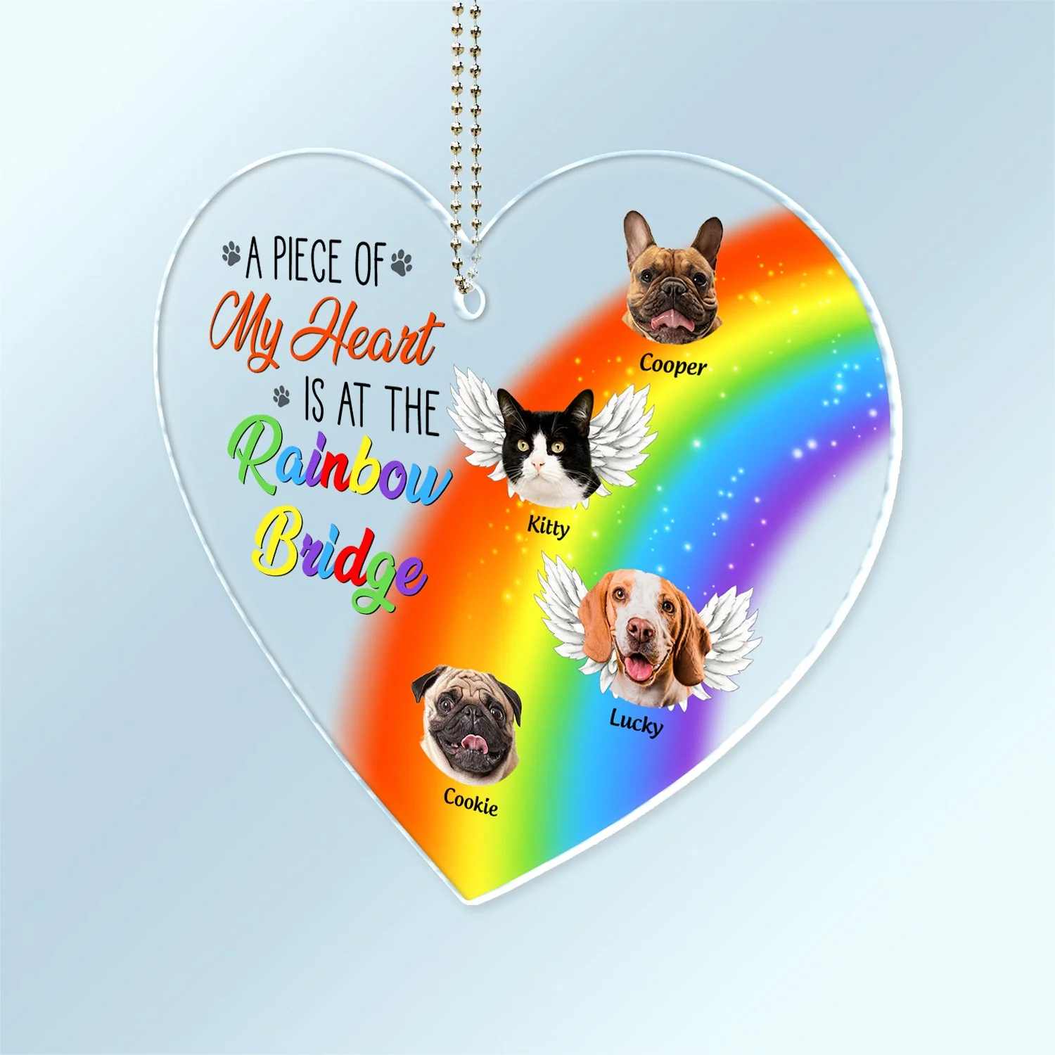 Custom Photo A Piece Of My Heart Is At The Rainbow Bridge - Pet Memorial Gift - Personalized Acrylic Car Hanger - Image 3