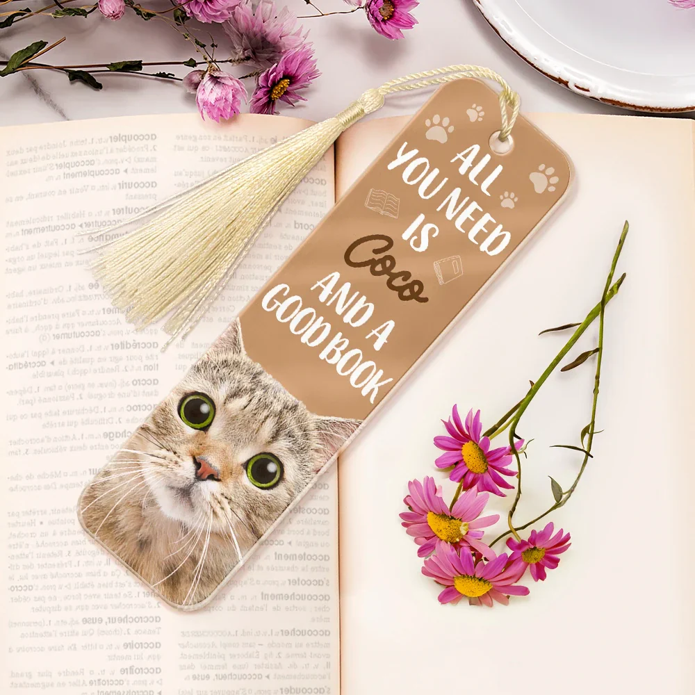 Custom Photo All You Need Is A Dog Cat Pet And A Good Book - Personalized Acrylic Bookmark - Image 7