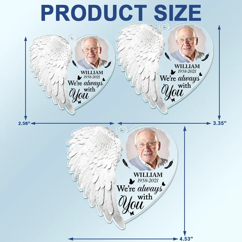 Custom Photo Although You Cannot See Me I'm Always With You - Personalized Acrylic Car Hanger - Image 4