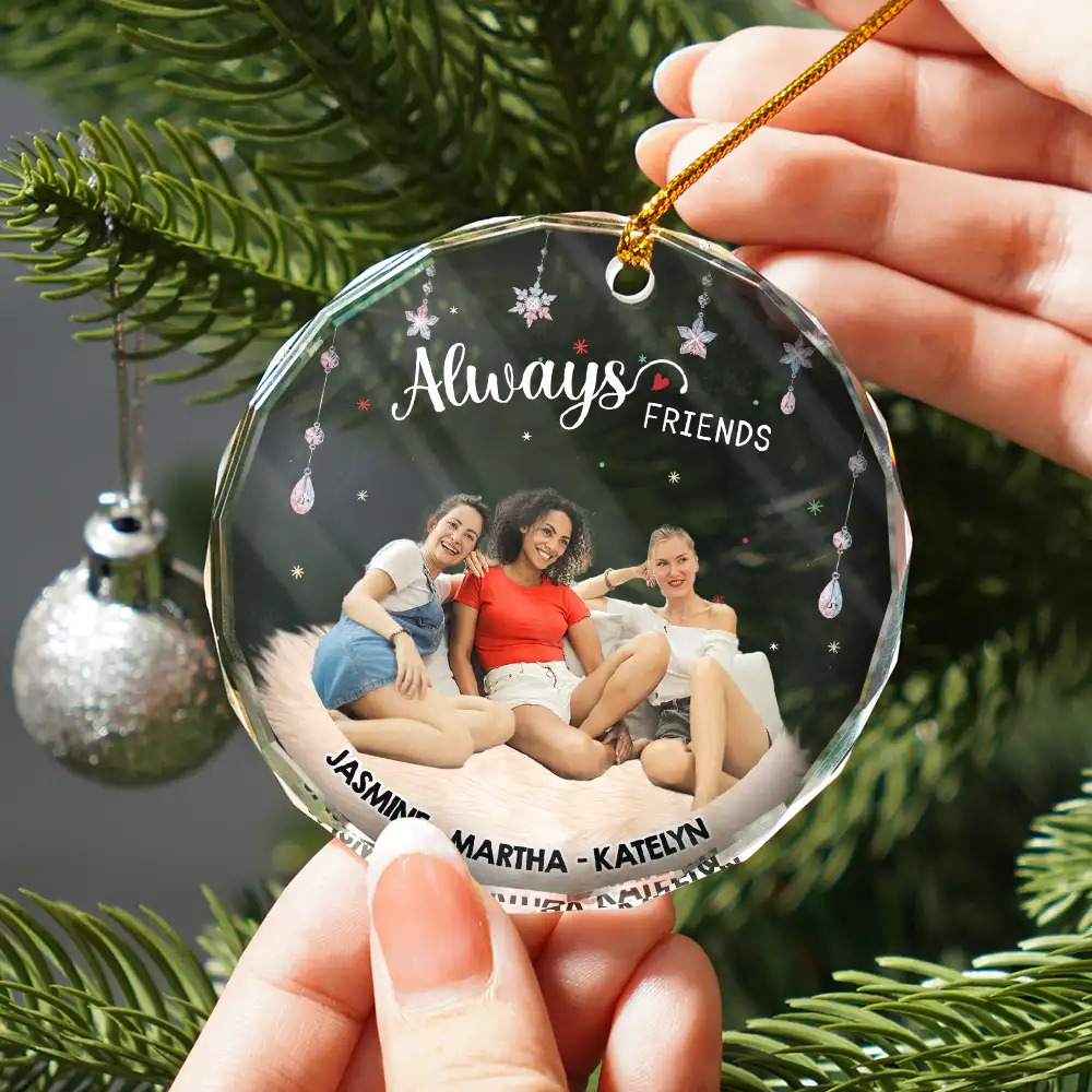 Custom Photo Always Besties - Personalized Circle Glass Ornament - Image 3