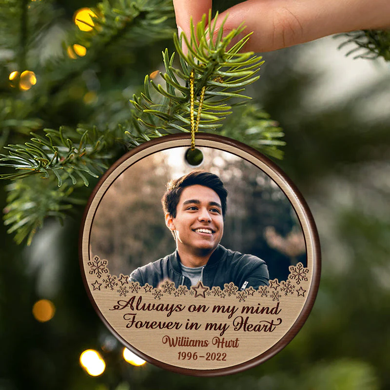 Custom Photo Always On My Mind Forever In My Heart - Christmas Gift - Memorial Gift For Family - Personalized Custom Circle Ceramic Ornament - Image 2