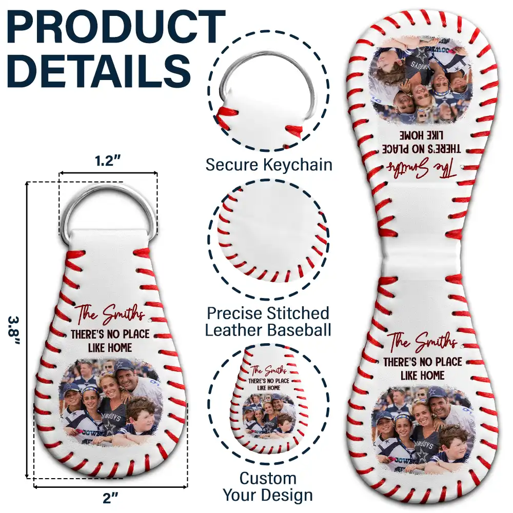Custom Photo Baseball Family There's No Place Like Home - Personalized Leather Baseball Keychain - Image 5