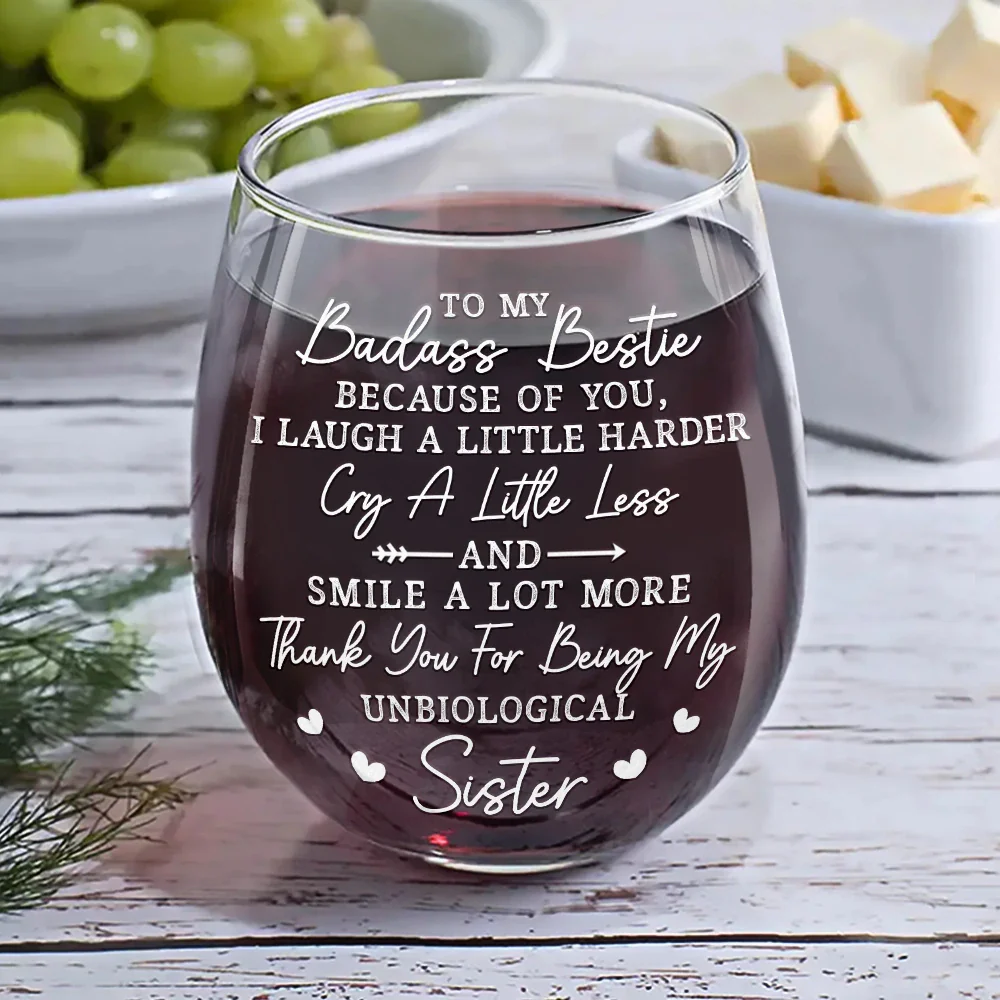 Custom Photo Because Of You I Laugh A Little Harder Besties - Personalized Stemless Wine Glass - Image 6