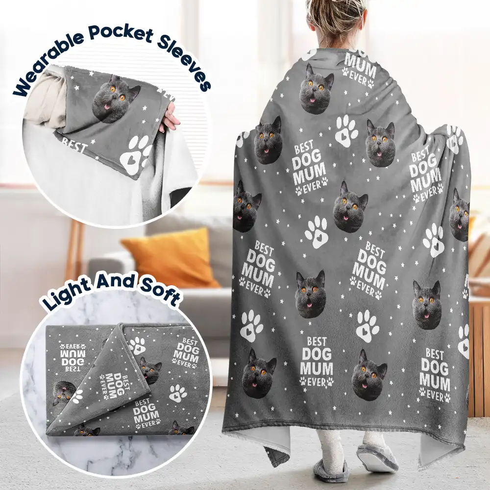 Custom Photo Best Dog Cat Mom Ever - Personalized Wearable Blanket - Image 4