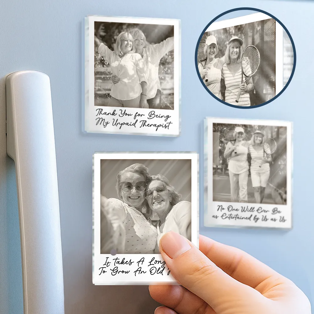 Custom Photo Besties Gray Scale Right In The Throat - Personalized Acrylic Fridge Magnet - Image 2