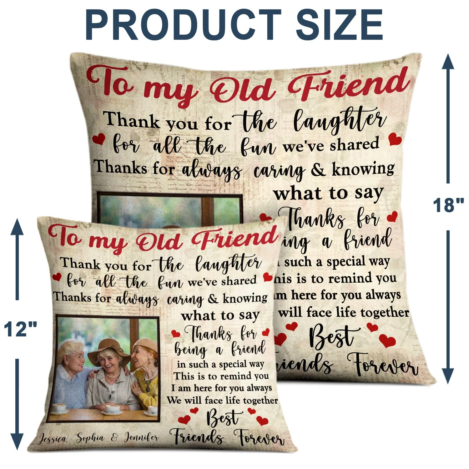 Custom Photo Besties To My Old Friend Pillow - Gift For BFF Best Friends - Personalized Custom Pillow - Image 4