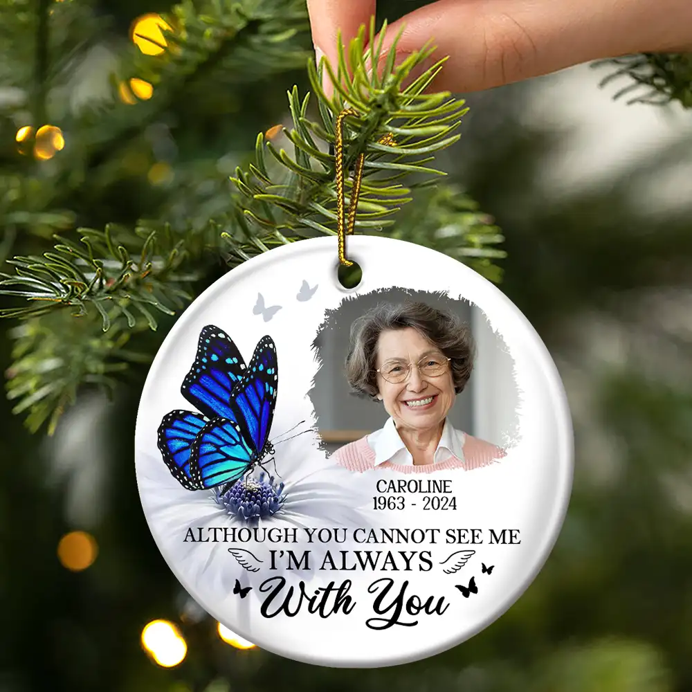 Custom Photo Butterfly I'm Always With You - Personalized Circle Ceramic Ornament - Image 3