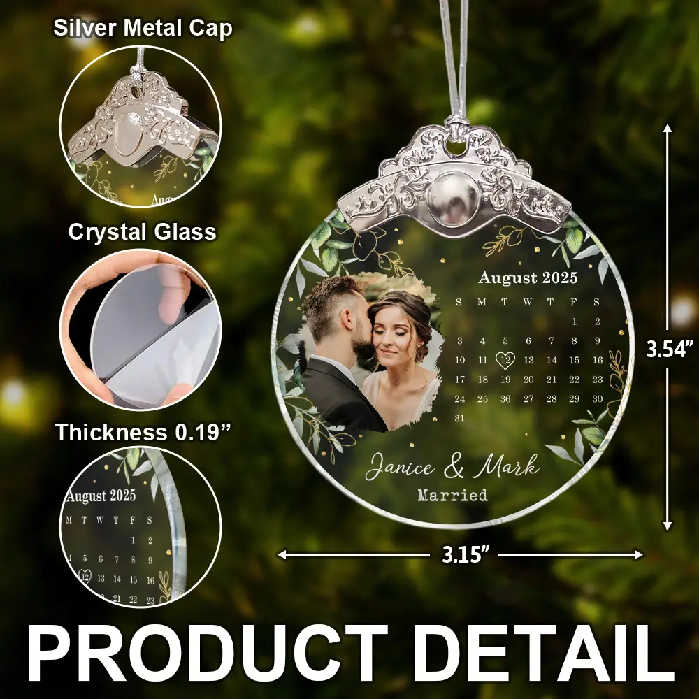 Custom Photo Calendar Married Engaged Wedding Gift - Personalized Glass Ornament With Silver Cap - Image 5