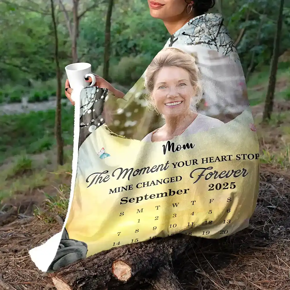 Custom Photo Calendar Memorial The Moment Your Heart Stopped - Personalized Fleece Blanket, Sherpa Blanket - Image 5