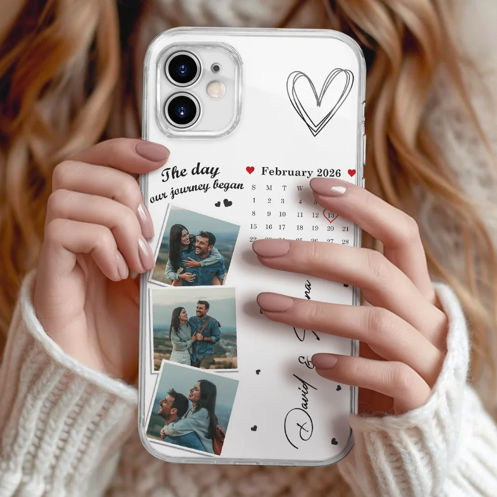 Custom Photo Calendar The Day Our Journey Began - Gift For Couples - Personalized Clear Phone Case - Image 2