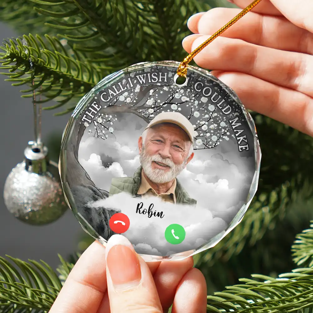 Christmas Custom Photo The Call I Wish I Could Make - Personalized Circle Glass Ornament - Image 3