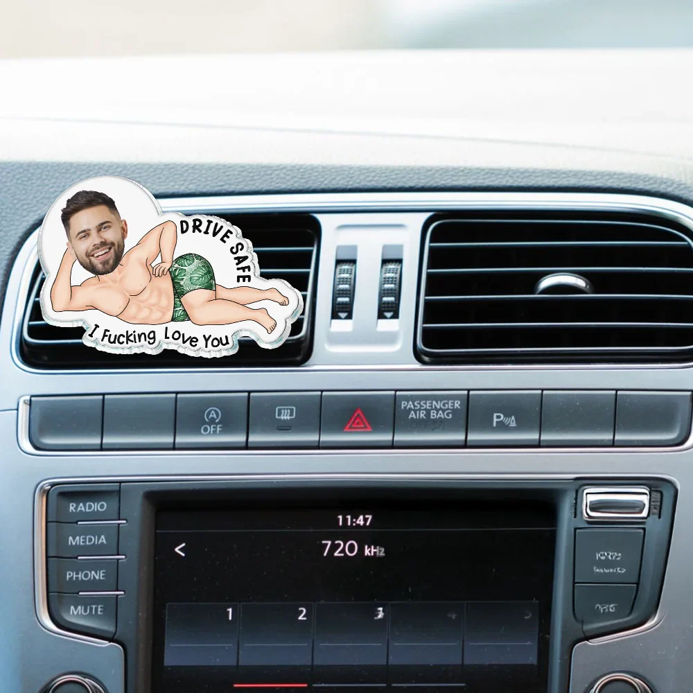 Custom Photo Couple Drive Safe I Freaking Love You - Personalized Acrylic Car Vent Clip - Image 3