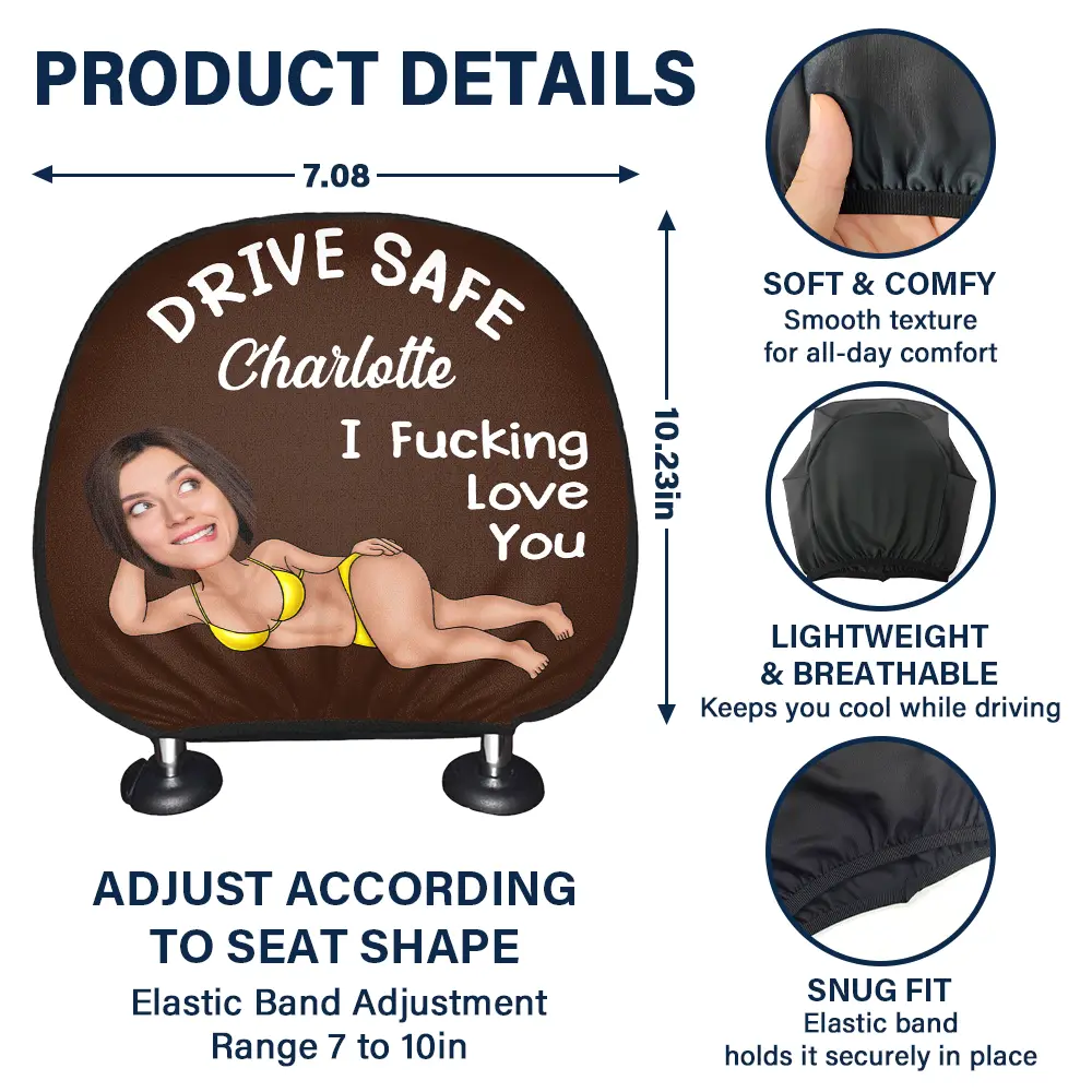 Custom Photo Couple Drive Safe I Freaking Love You - Personalized Car Headrest Covers - Image 5