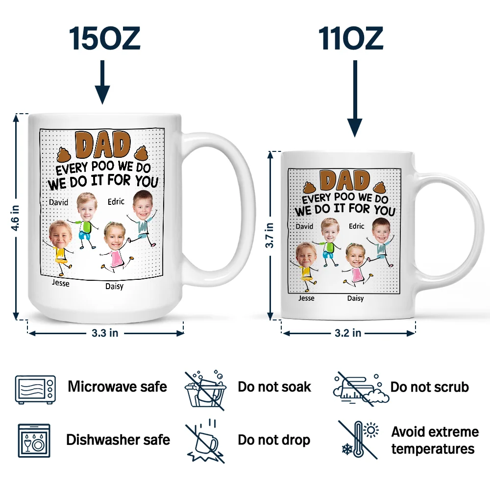 Custom Photo Dad Every Poo I Do Kid - Personalized Mug - Image 5