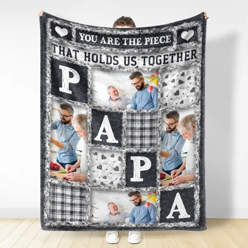 Custom Photo Dad Papa You Are The Piece That Holds Us Together - Personalized Fleece Blanket, Sherpa Blanket - Image 3