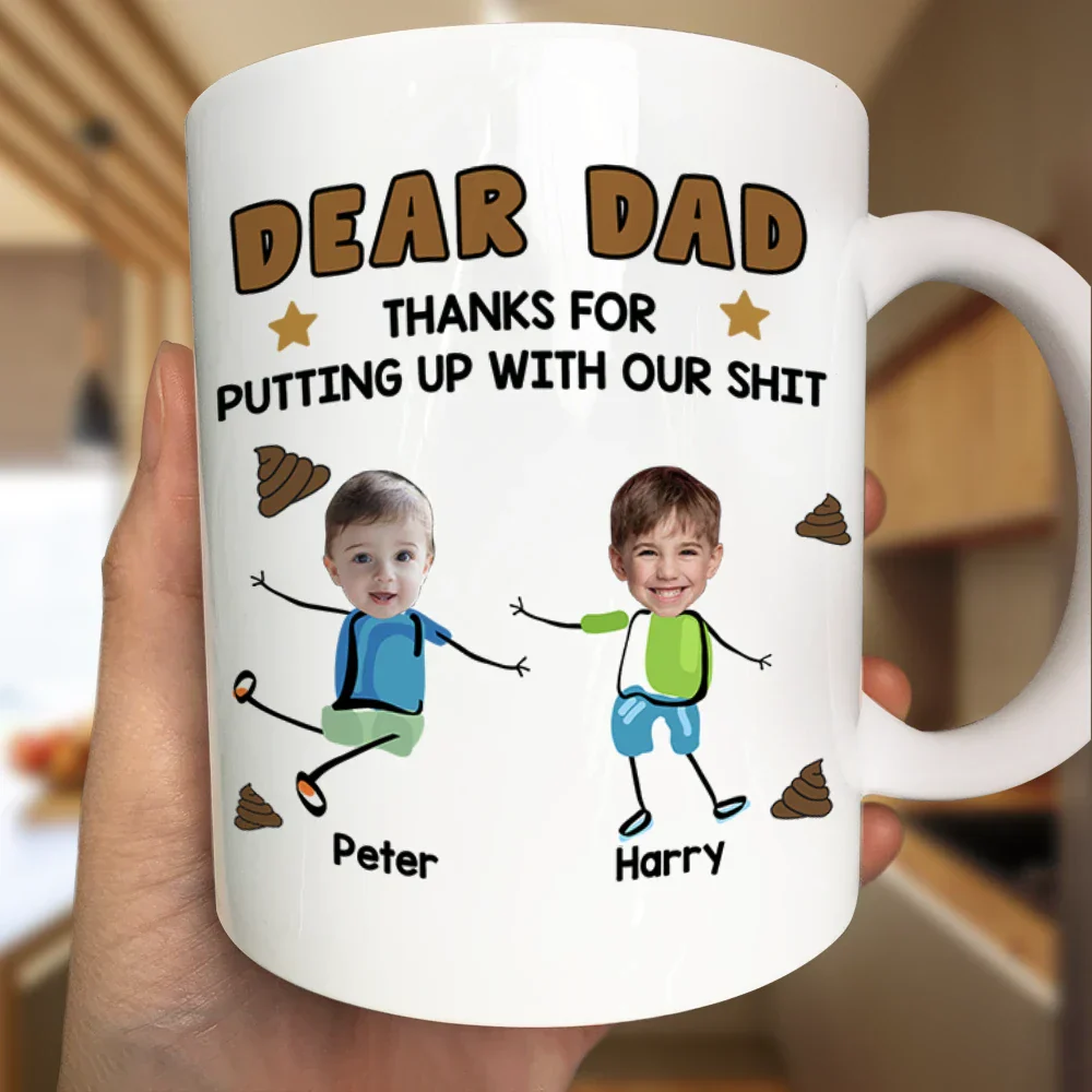 Custom Photo Dear Dad, Thanks For Putting Up - Personalized Mug - Image 4