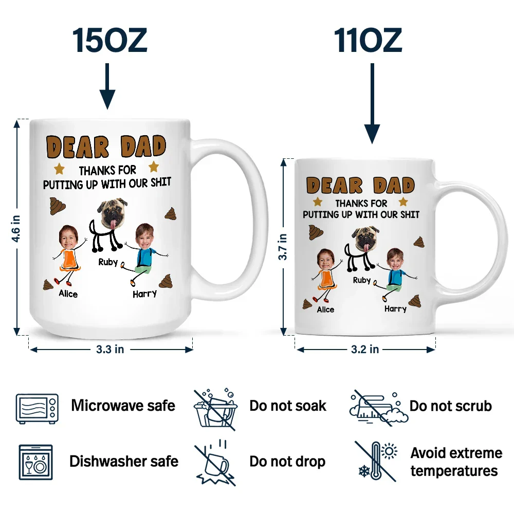 Custom Photo Dear Dad, Thanks For Putting Up - Personalized Mug - Image 5