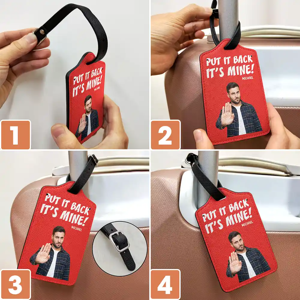 Custom Photo Do Not Touch My Luggage - Personalized Luggage Tag - Image 7