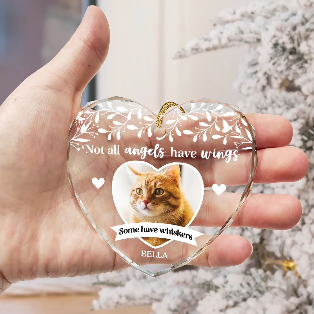 Custom Photo Dog Cat Memorial Not All Angels Have Wings - Personalized Heart Shaped Glass Ornament - Image 3